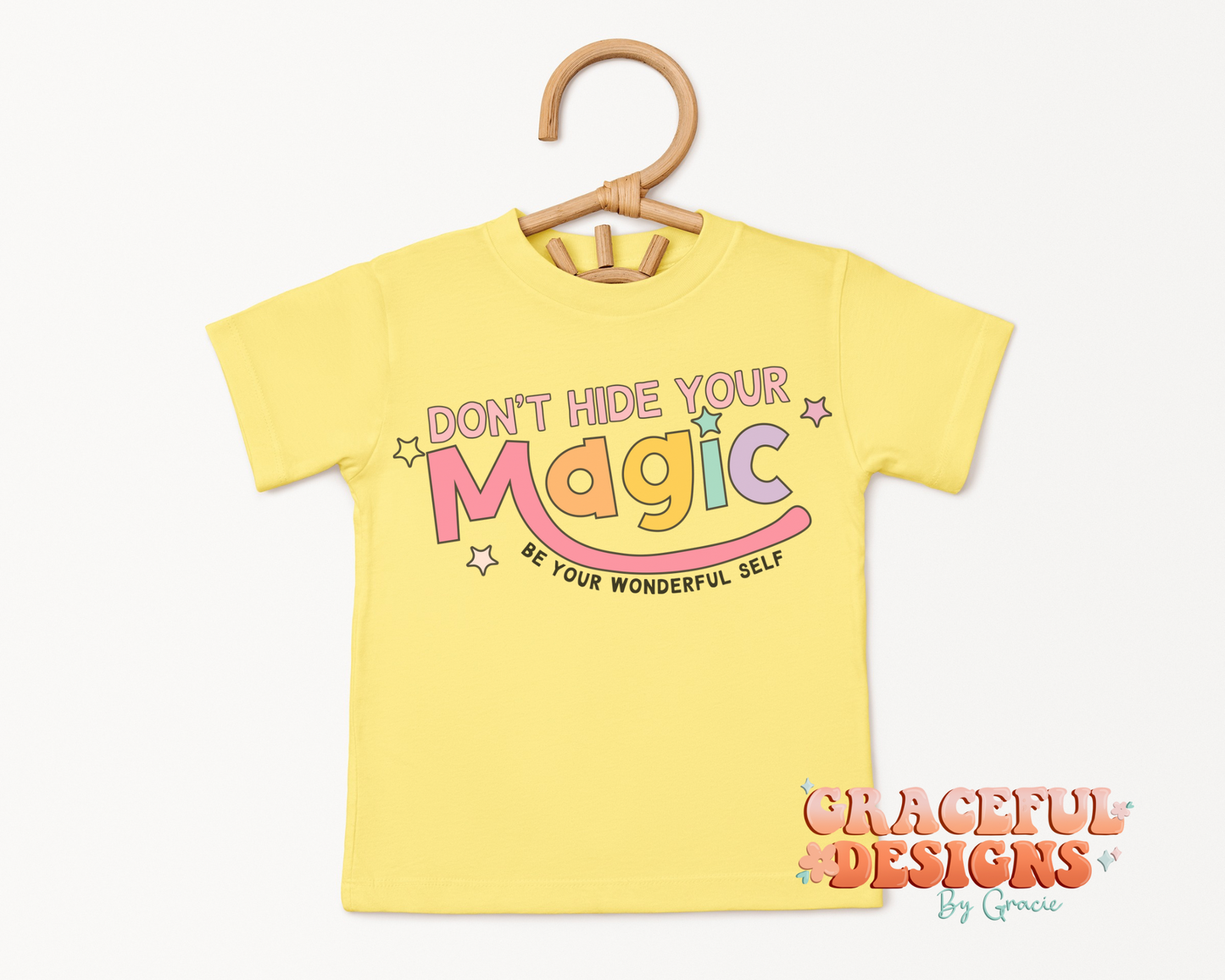 Don’t Hide Your Magic Kids Design