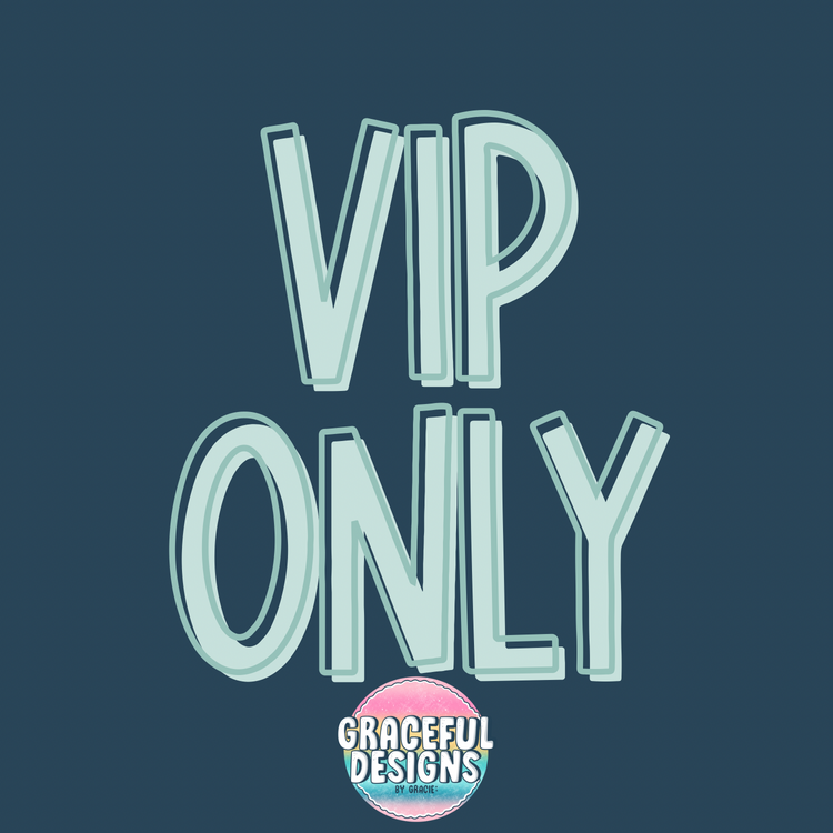 VIP Only